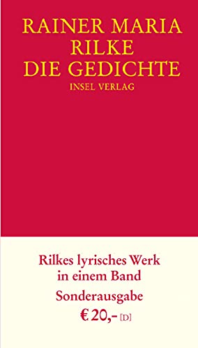 Die Gedichte: Rilkes lyrisches Werk in einem Band von Insel Verlag